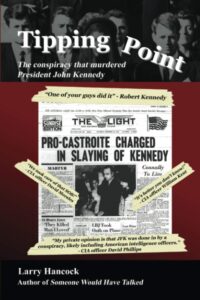 Book cover titled "Tipping Point," exploring the conspiracy behind John F. Kennedy's assassination, featuring a newspaper headline and author details.